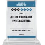 Career Town Network Inc. Named One of Central Ohio’s Top 20 Minority Businesses for 2025
